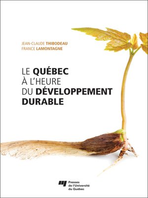 cover image of Le Québec à l'heure du développement durable